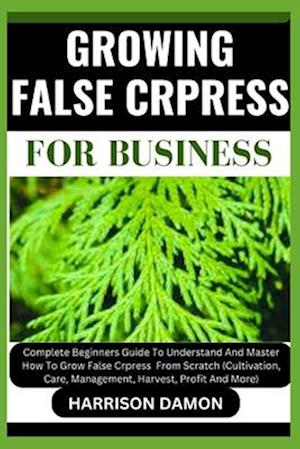 Growing False Crpress for Business