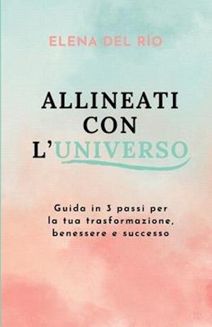 Allineati Con l'Universo