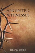 Anointed Witnesses