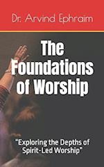 The Foundations of Worship