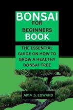 Bonsai for Beginners Book