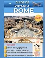 Guide de Voyage À Rome 2024