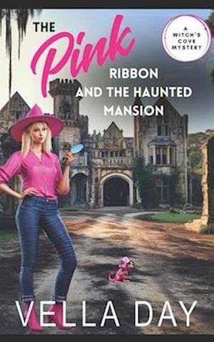 The Pink Ribbon and A Haunted Mansion