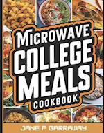 The Microwave College Meals Cookbook