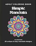 #1 Stress Relief Coloring Book for Adults [Easy Mandala] Edition