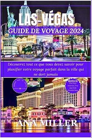 Las Vegas Guide de voyage 2024