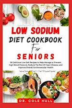 L&#1054;w S&#1054;d&#1030;um Diet C&#1054;&#1054;kb&#1054;&#1054;k for Seniors