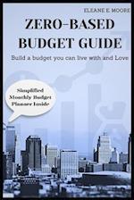 Zero-Based Budget Guide