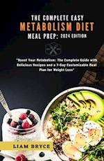 The Complete Easy Metabolism Diet Meal Prep