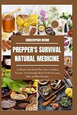 Prepper's Survival Natural Medicine