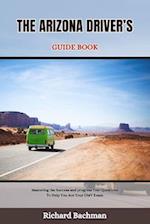 The Arizona Driver's Guide Book