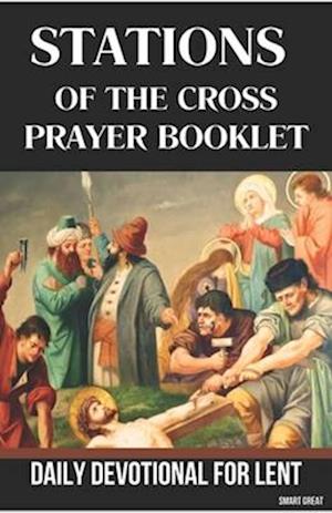 Stations of the Cross Prayer Booklet