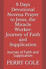 9 Days Devotional Novena Prayer to Jesus, the Miracle Worker