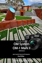 The Complete Guide to the OM System OM-1 Mark II