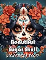 Beautiful Sugar Skull Coloring Book