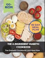 The 4-Ingredient Diabetic Cookbook
