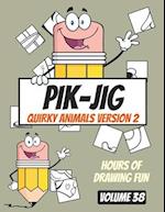 Unleash Your Creative Spark with PIK-JIG