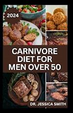 Carnivore Diet for Men Over 50