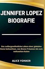 Jennifer Lopez Biografie