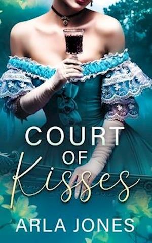 Court of Kisses