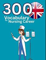 300 Vocabulary for Nursing Career