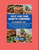 Easy Low Carb Diabetic Cookbooks for Beginners 2024