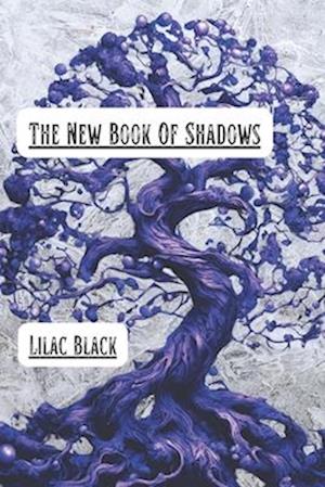 The New Book Of Shadows