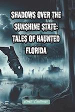 Shadows Over the Sunshine State