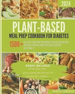 Plant-Based Meal Prep Cookbook for diabetes