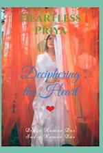 Heartless Priya : Deciphering the Heart 