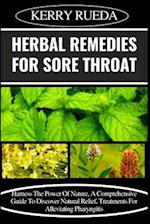 Herbal Remedies for Sore Throat