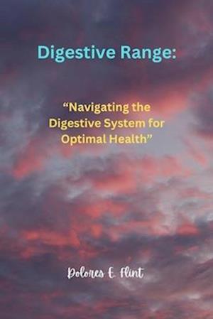 Digestive Range