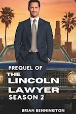 Prequel of The Lincoln Lawyer Season 2