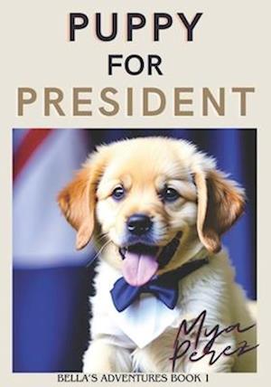 Puppy for President