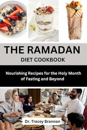 The Ramadan Diet Cookbook