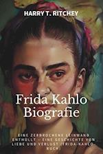 Frida Kahlo Biografie