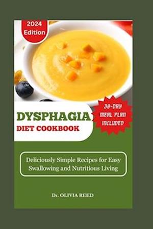 Dysphagia Diet Cookbook