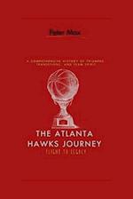 The Atlanta Hawks Journey