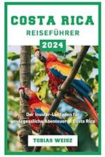 Costa Rica Reiseführer 2024