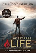 The Set Free Life for Men Devotional