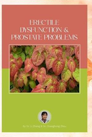 Erectile Dysfunction and Prostate Problems