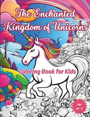 The Enchanted Kingdom of Unicorns