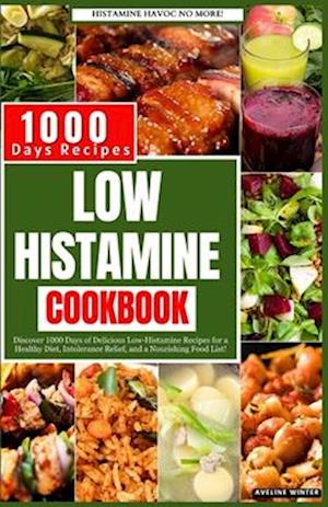 Low Histamine Cookbook