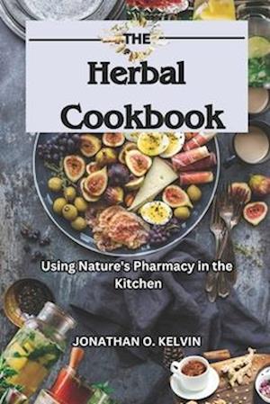 The Herbal Cookbook