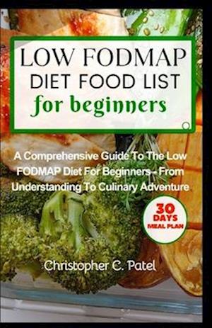 Low Fodmap Diet Food List for Beginners