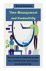 Time Management and Productivity