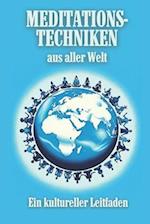 Meditationstechniken aus aller Welt