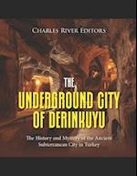 The Underground City of Derinkuyu