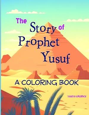 The Story of Prophet Yusuf