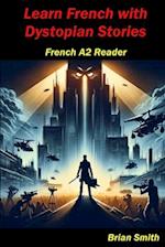Learn French with Dystopian Stories